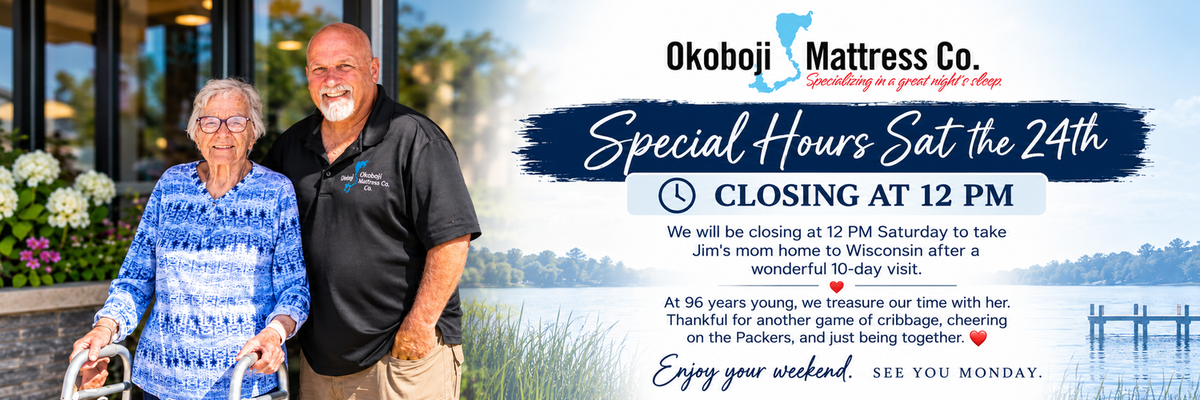 Okoboji Mattress special hours Saturday October 24 closing at 12 PM desktop banner