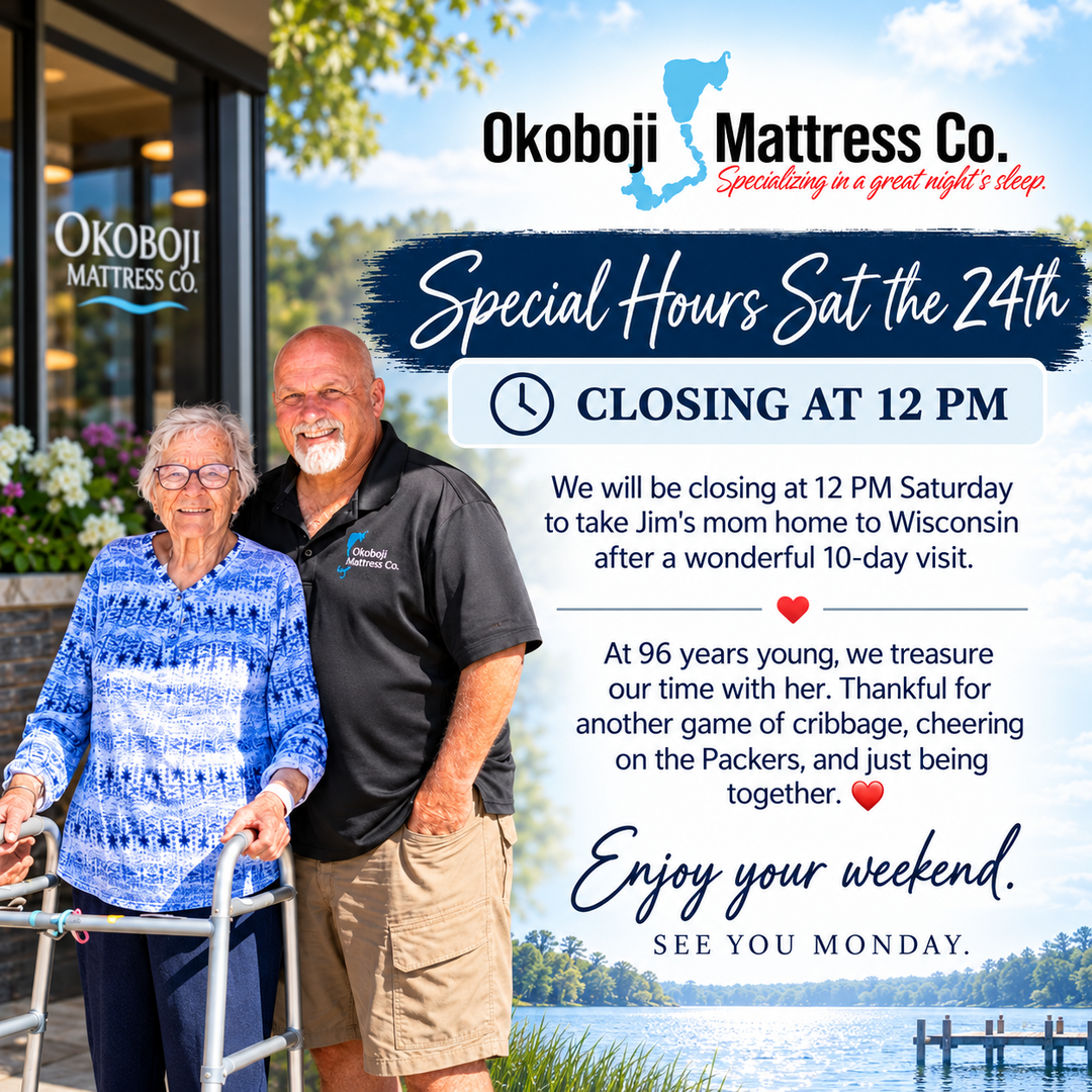 Okoboji Mattress special hours Saturday October 24 closing at 12 PM mobile banner
